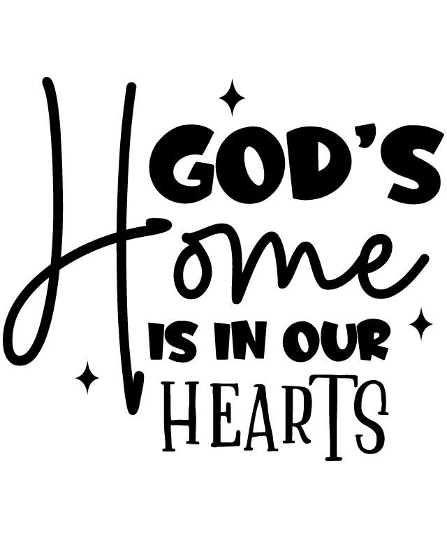 God's Home is in Our Hearts