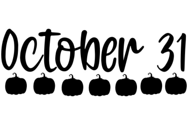 October 31st: A Silhouette of Pumpkins and the Word 'October' in a Stylish Font