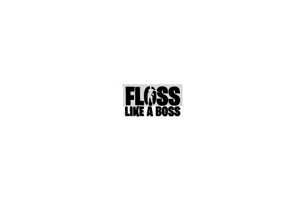 Floss Like a Boss