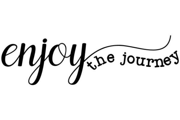 Enjoy the Journey: A Visual Metaphor for Life's Adventures