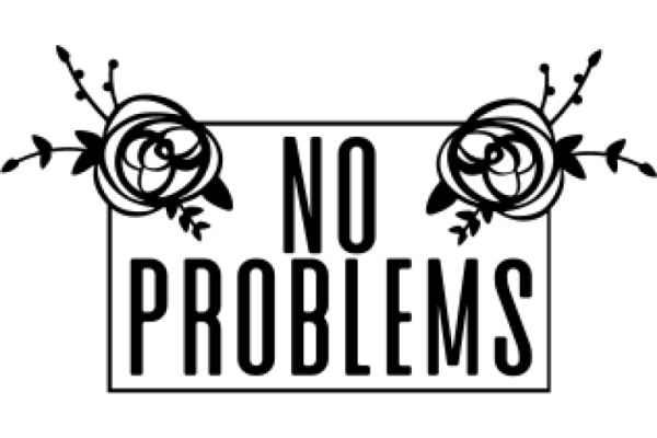 No Problems: A Symbol of Positivity and Resilience