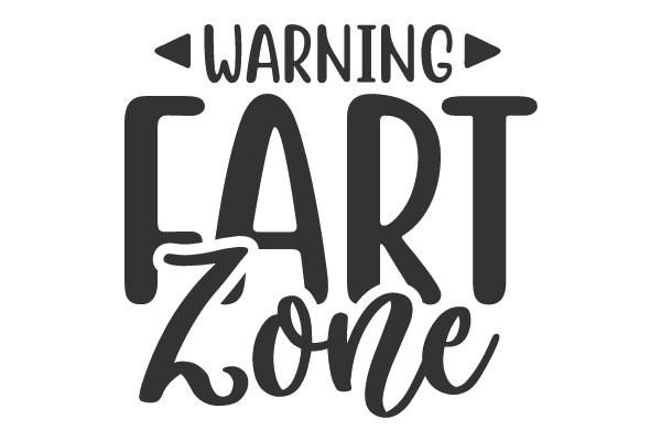 WARNING FART-ZONE