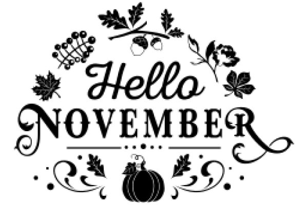 Welcome to November: A Seasonal Greeting
