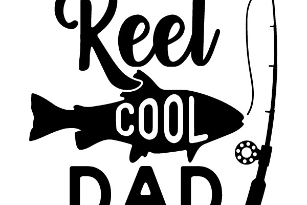 Reel Cool Dad