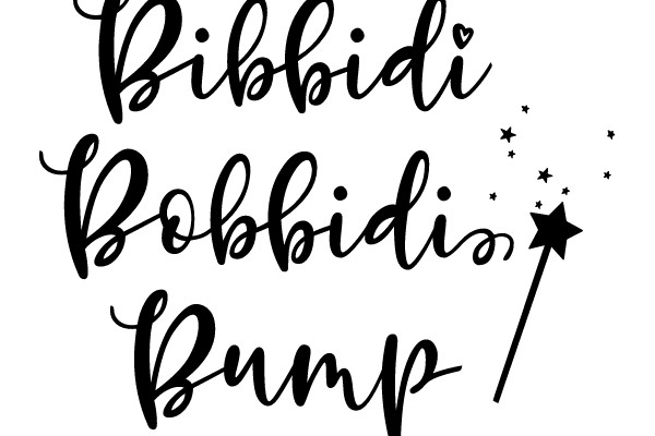 Bibbidi Bobbidi Bump