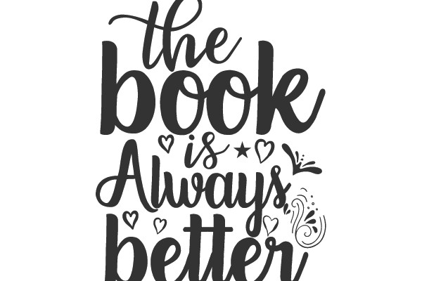 The Book Is Always Better