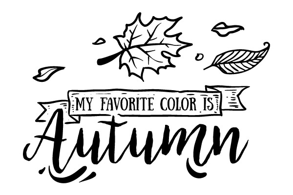 My Favorite Color Is Autumn
