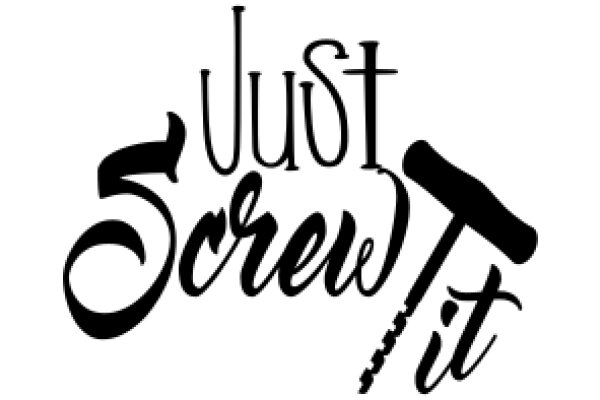 Just Screw It: A Guide to DIY Home Improvement