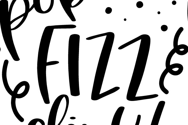 POP FIZZ CLINK!