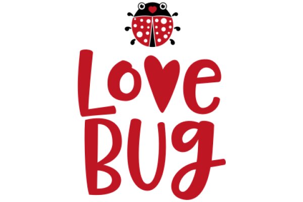 Love Bug: A Playful Symbol of Affection