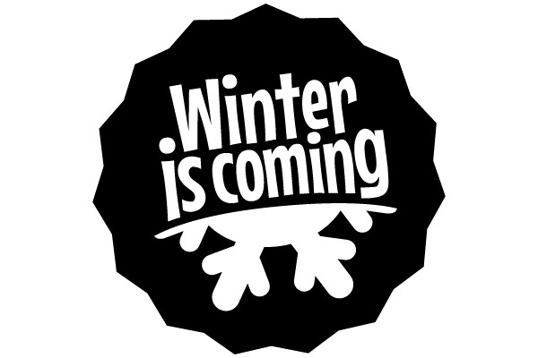 Winter is Coming