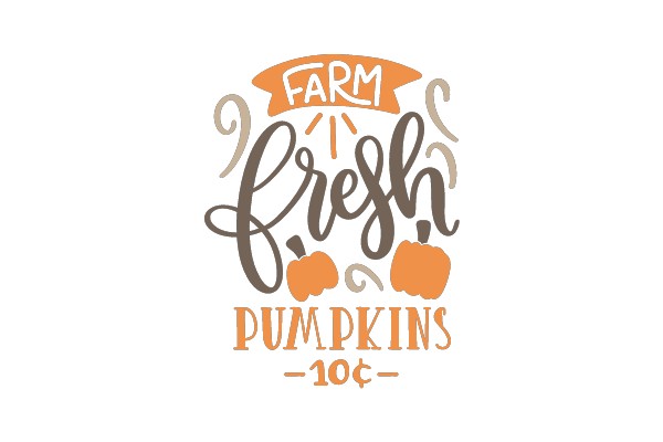 Farm Fresh Pumpkins -10¢-