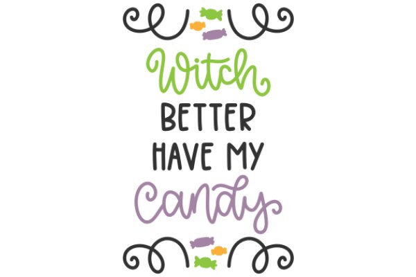 Witch Better Have My Countries: A Playful, Colorful Declaration of Patriotism