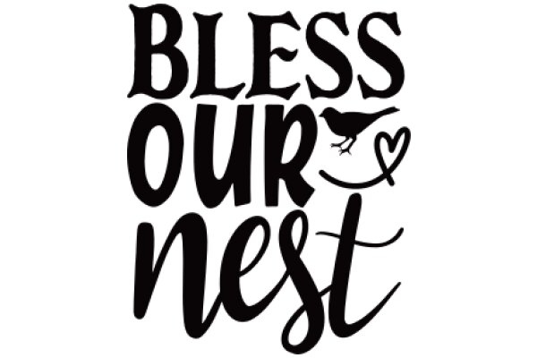 Bless Our Nest: A Heartfelt Prayer for a Safe and Fruitful Home