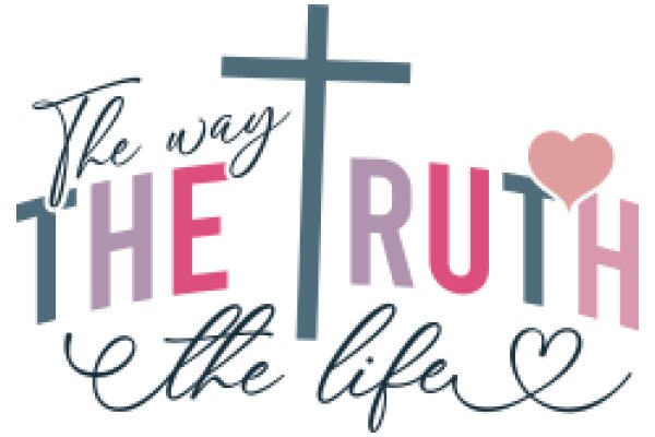 The Way of Truth: A Graphic Design with a Cross and a Heart