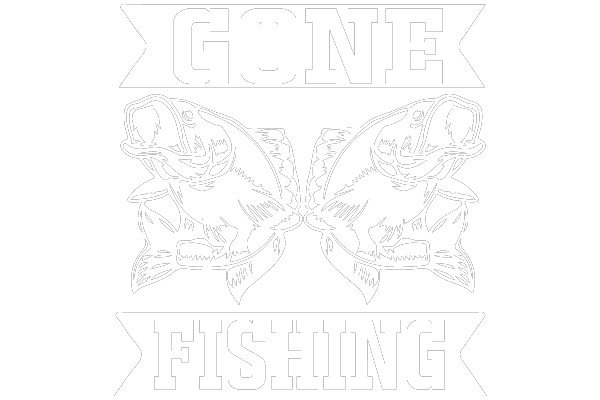 Gone Fishing