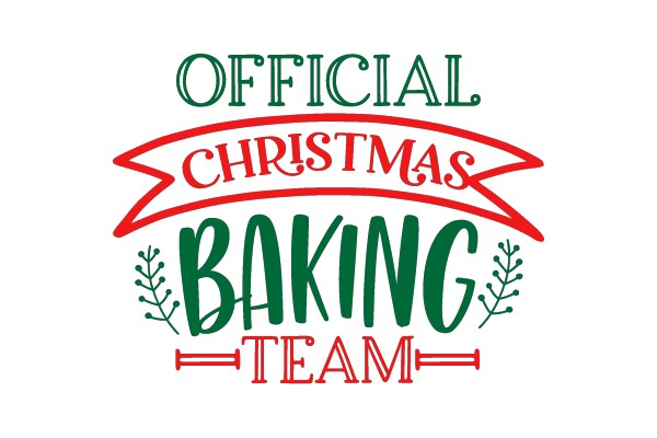 OFFICIAL CHRISTMAS BAKING TEAM
