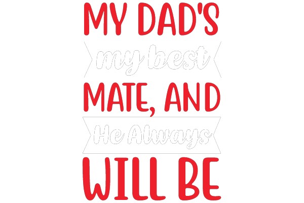 My Dad's Mate, and He Will Always Be