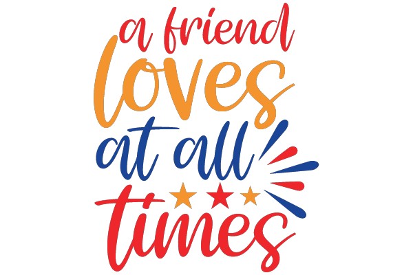 A Friend Loves at All Times