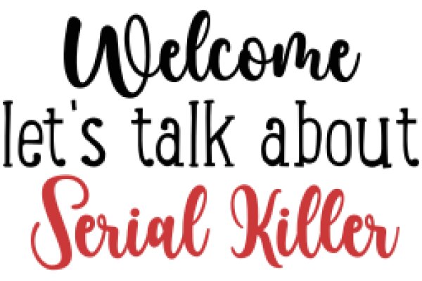 Welcome to Serial Killer: A Chatbot Experience
