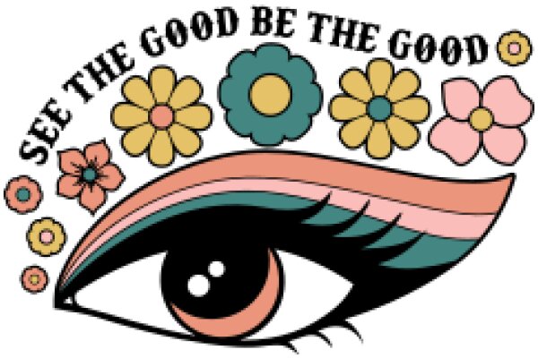 See the Good: A Colorful Celebration of Positivity