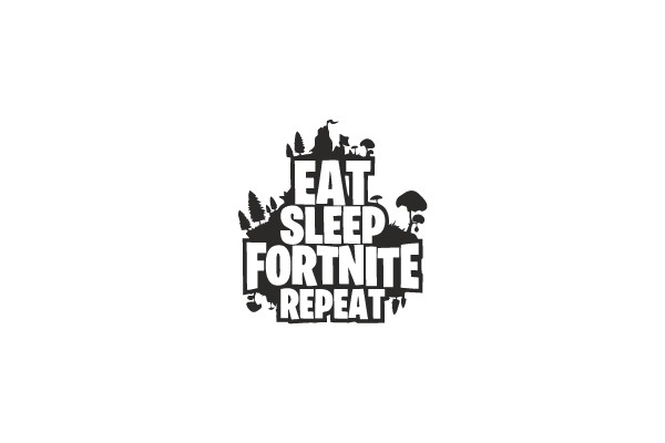 EAT SLEEP FORTNITE REPEAT