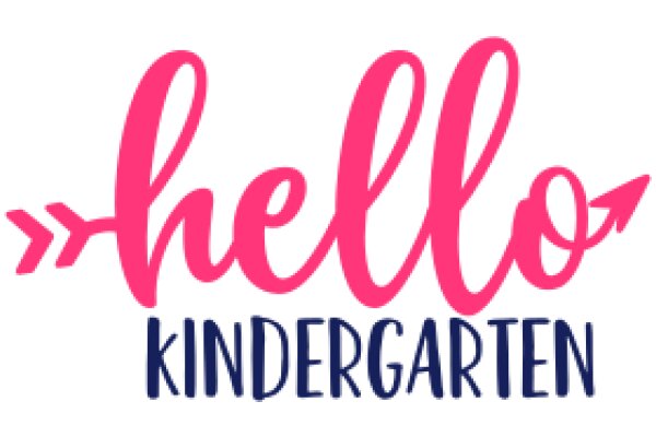 Hello Kindergarten: A Friendly Welcome to Early Learning