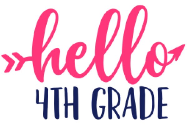 Welcome to 4th Grade: A Friendly Greeting
