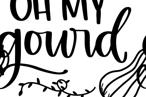 OH MY gourd
