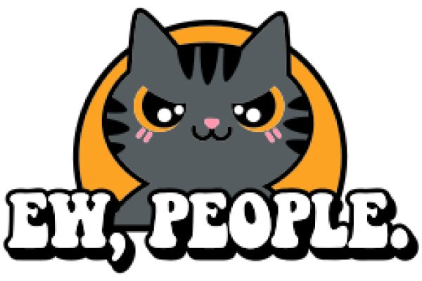 Whimsical Cartoon Cat with a Yellow Halo and the Words 'Ew, People.' in White Text