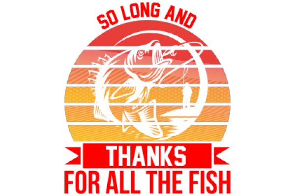 So Long and Thanks for All the Fish: A Graphic Design for a Fishing-Themed Business