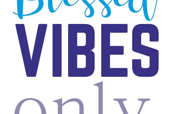 Blessed VIBES only.