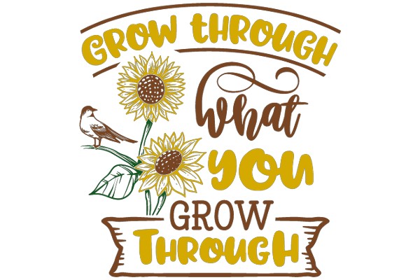 Grow Through What You Grow Through