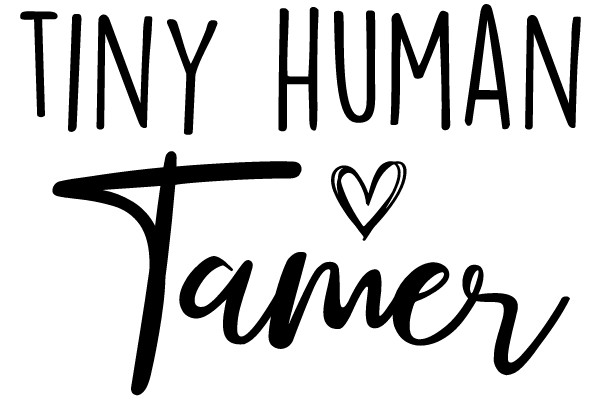 TINY HUMAN Tamer