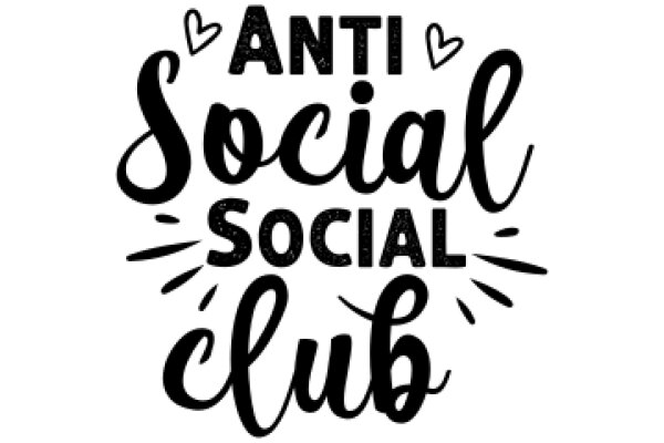 Anti-Social Club: A Graphic Design Poster