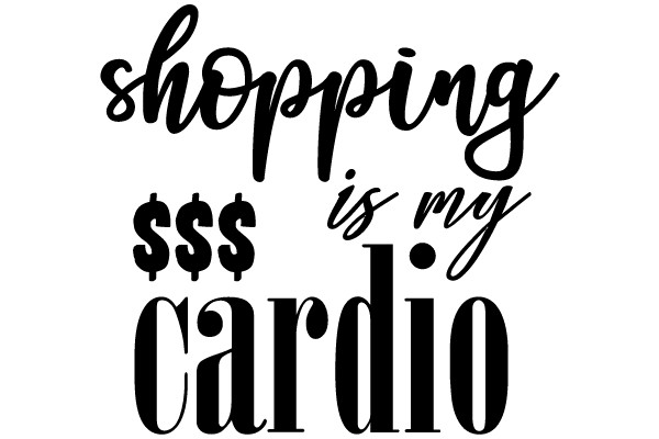Shopping is My Cardio