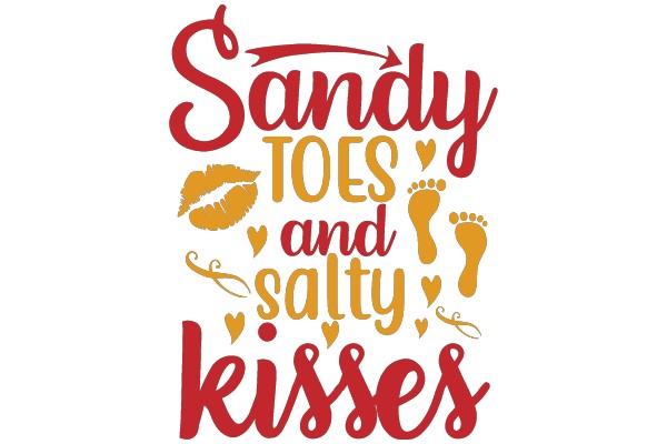 Sandy Toes and Salty Kisses