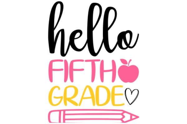 Welcome to Fifth Grade: A Heartfelt Greeting from Our School