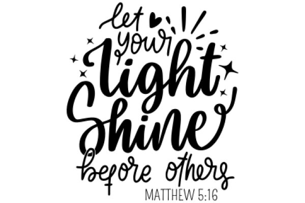 Inspirational Quote: Let Your Light Shine Before Others