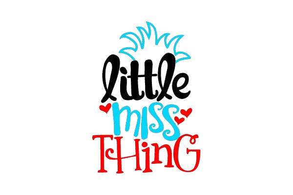 Little Miss Thing