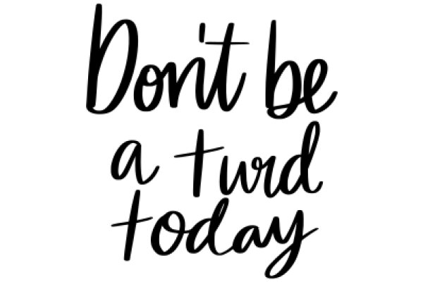 A Daily Reminder to Keep a Clean and Tidy Environment