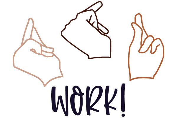 WORK!