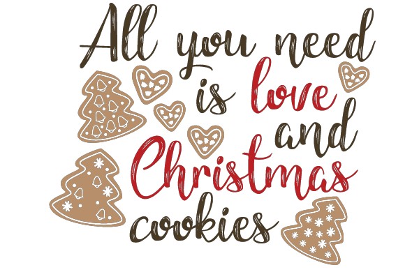 Love and Christmas Cookies