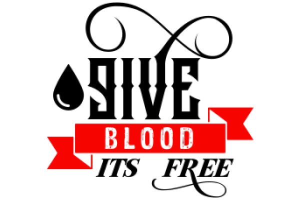 Give Blood, Give Life: A Symbol of Generosity and Health