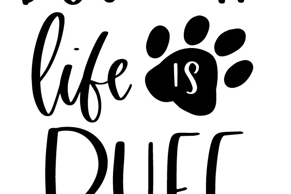Dogmom Life Is Ruff