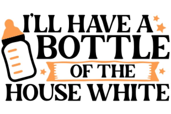 A Humorous Take on Parenting: 'I'll Have a Bottle of the House White'