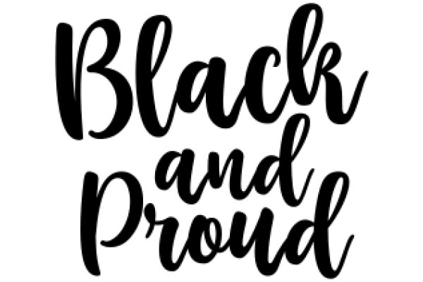 Black and Proud: A Celebration of African American Heritage