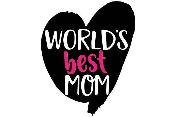 WORLD'S best MOM