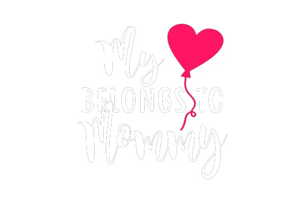 My Heart Belongs to Mommy
