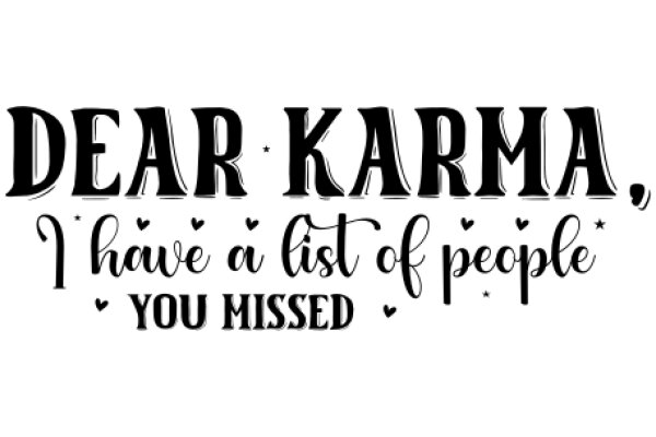 A Warm Greeting from Karma: A List of People You Missed